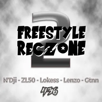 Freestyle Reczone 2 by N'Dji