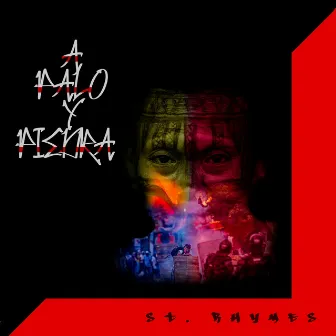 A Palo y Piedra by ST. RHYMES