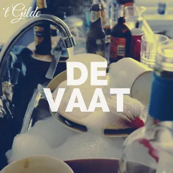 De Vaat by 't Gilde