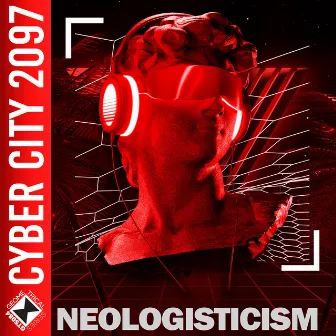 Cyber City 2097 by Neologisticism