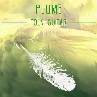 Plume (Folk Guitar) by Adrien de la Salle