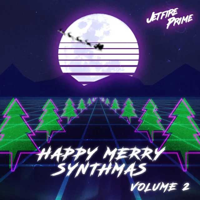 Happy Merry Synthmas Volume 2