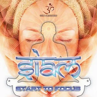 Start to Focus by Siam