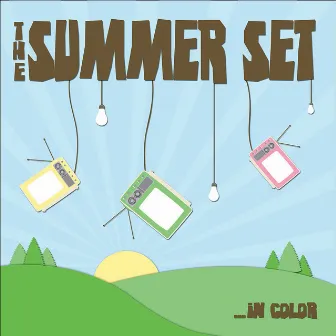 ...In Color by The Summer Set