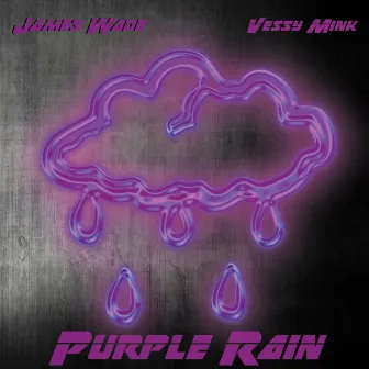 Purple Rain by James Wade