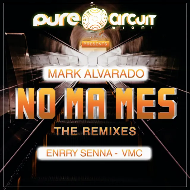 No Ma Mes - ENRRY SENNA Remix