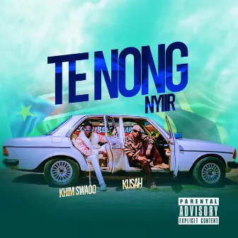 Te Nong Nyiir by Khim Swaqq