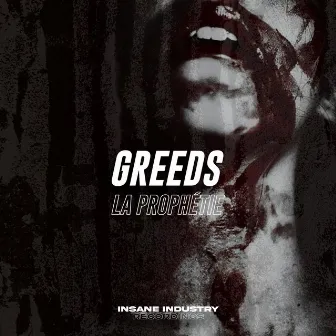 La Prophétie by Greeds