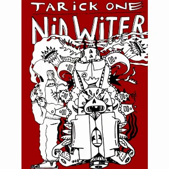 Nid witer by Tarick One