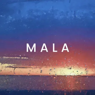 Mala by Love & Axel