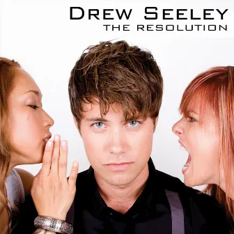 The Resolution by Drew Seeley