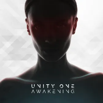 Awakening by Unity One