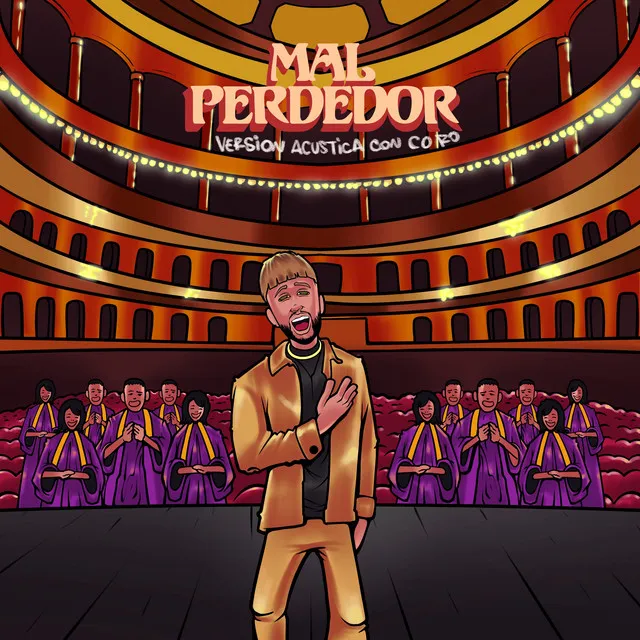 Mal Perdedor - Versión Acustica con Coro