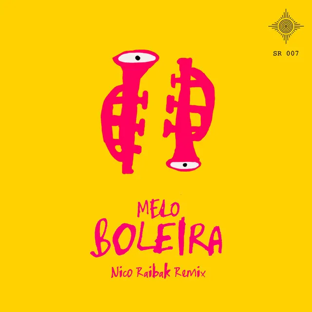 Boleira - Nico Raibak Remix