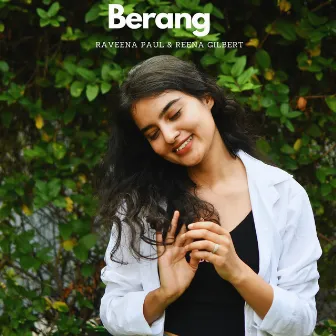 Berang by Raveena Paul