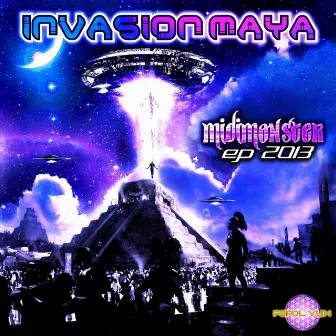 Invasion Maya by Midi Monster