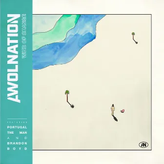 Wind of Change (feat. Brandon Boyd of Incubus & Portugal. The Man) by AWOLNATION