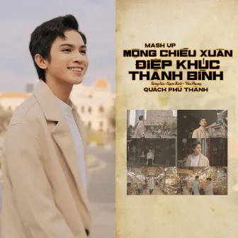 Mash Up Mộng Chiều Xuân, Điệp Khúc Thanh Bình by Quách Phú Thành