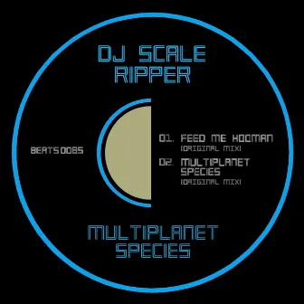 Multiplanet Species by Dj Scale Ripper