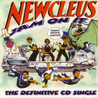 Jam On It - The Definitive CD Single by Newcleus