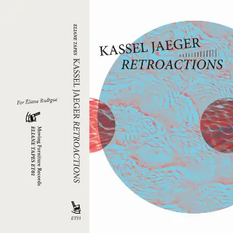 Retroactions by Kassel Jaeger