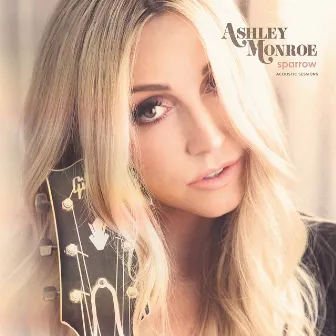 Sparrow (Acoustic Sessions) by Ashley Monroe