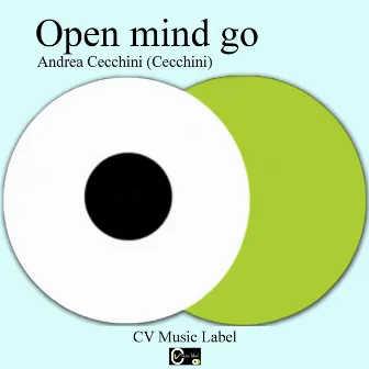 Open Mind Go - Single by Andrea Cecchini