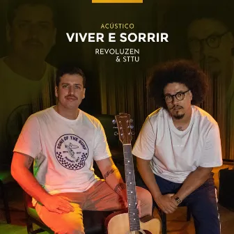 Viver e Sorrir (Acústico) by Revoluzen