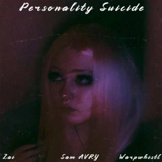 Personality Suicide