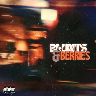 Blunts & Berries by Unknown Artist