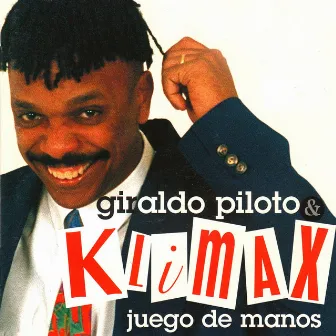 Juego de Manos by Giraldo Piloto y Klímax