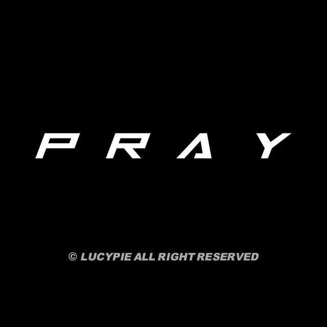 Pray