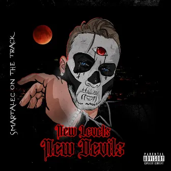 New Levels, New Devils [Deluxe Edition] by Smartalec On The Track