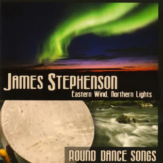 Eastern Wind, Northern Lights by James Stephenson