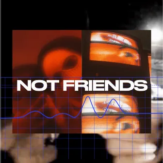 Not Friends by TheOnlyAidy