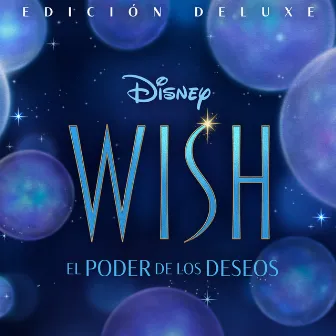 Wish (Banda Sonora Original en Español/Edición Deluxe) by Elenco de Wish