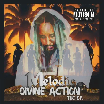 Divine Action by Melodic