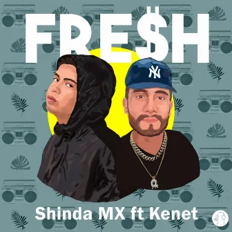 Fresh by Shinda MX