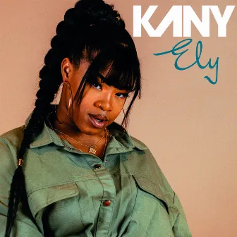 Ely by Kany