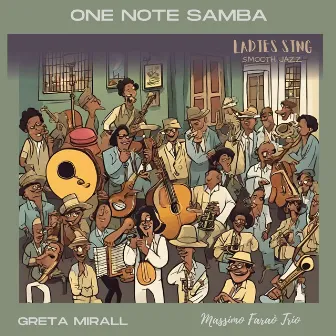 One note samba by Greta Mirall