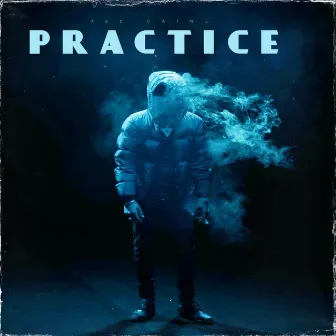 Practice by 742 Caine