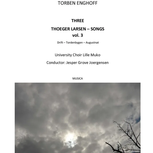 Three Thoeger Larsen-Songs, Vol. 3