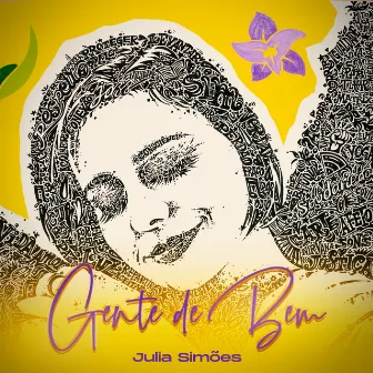 Gente de Bem by Julia Simões