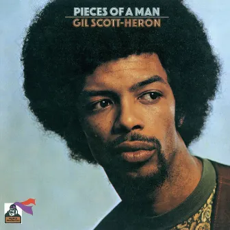 Pieces of a Man by Gil Scott-Heron