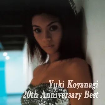 20th Anniversary Best by Yuki Koyanagi