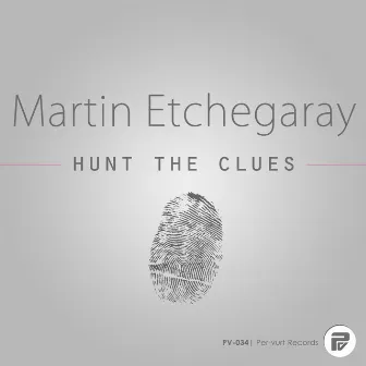 Hunt The Clues by Martin Etchegaray