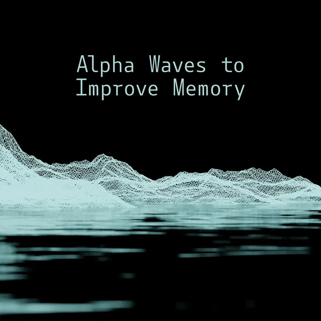 Alpha Waves to Improve Memory