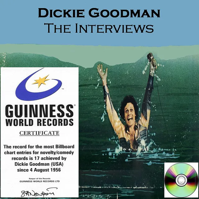 Interview Collage Part 2 - Assorted Radio Interviews Featuring Dickie Goodman