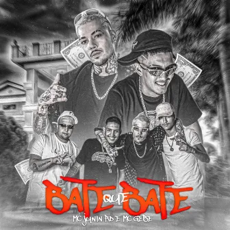 Bate Que Bate by Mc Gebe