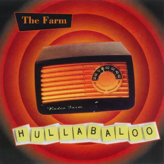 Hullabaloo by The Farm